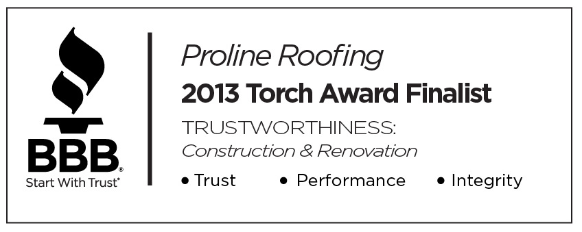 roofing victoria bc quote bbb torch award 2013 proline